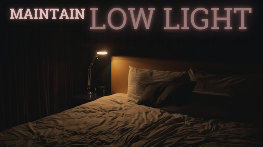 Maintain Low Light