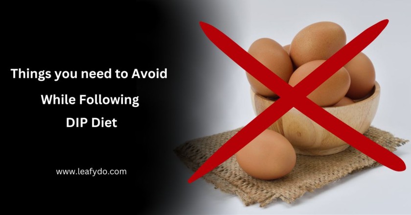 Things you need to avoid while following this diet