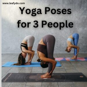 Read more about the article 3 Person Yoga Poses (With Images)