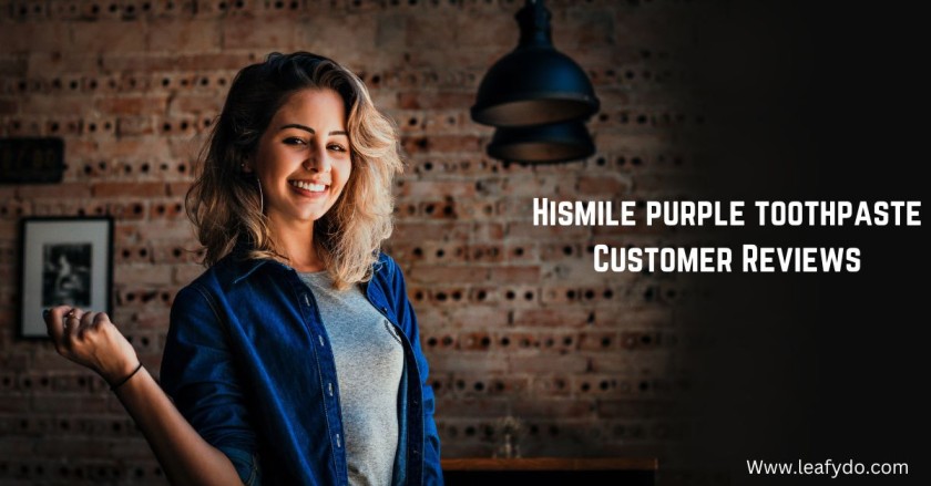 Hismile Purple toothpaste Customer Reviews