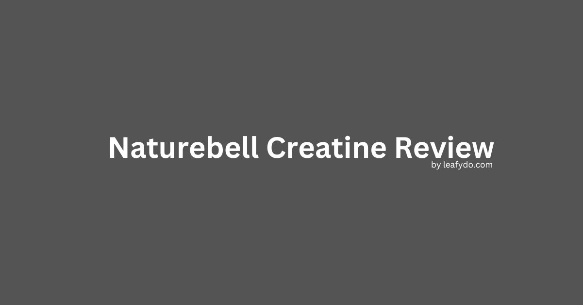 naturebell creatine review