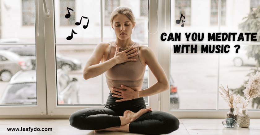 Read more about the article Can you Meditate with Music? 9 Steps Explained.