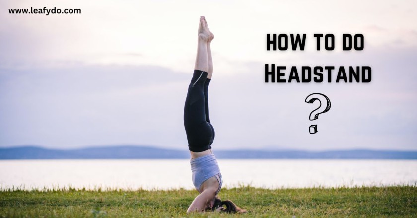 Headstand for Hair Growth 