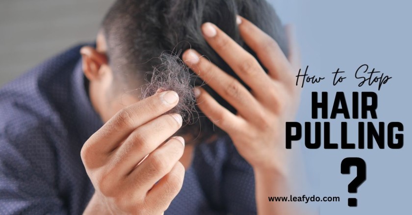 how to stop hair pulling