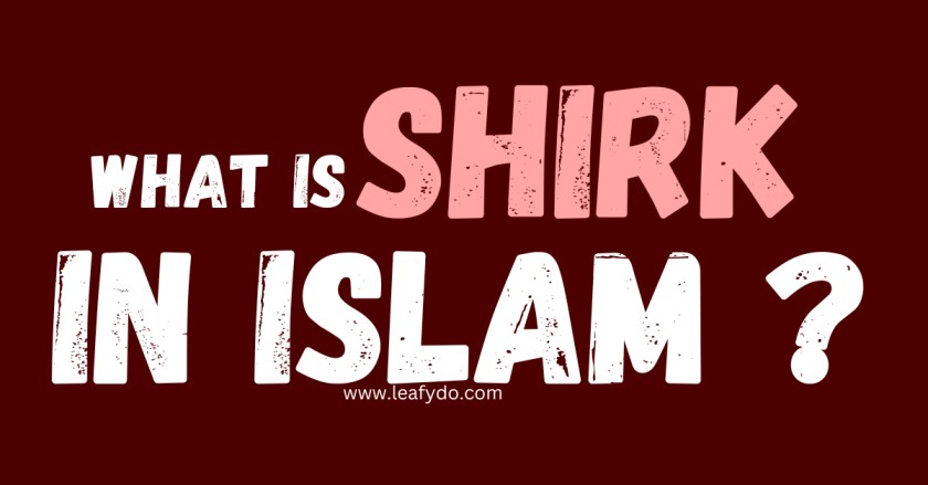 what is shirk in islam