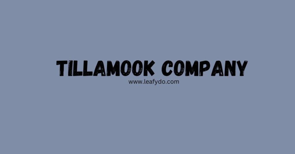 tillamook company 