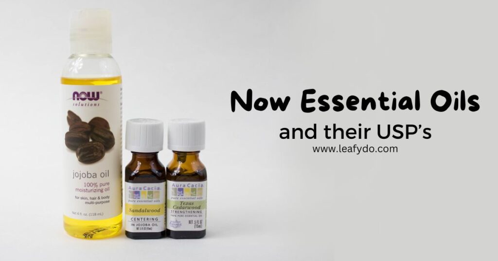 Now essential oils and their Uniqueness