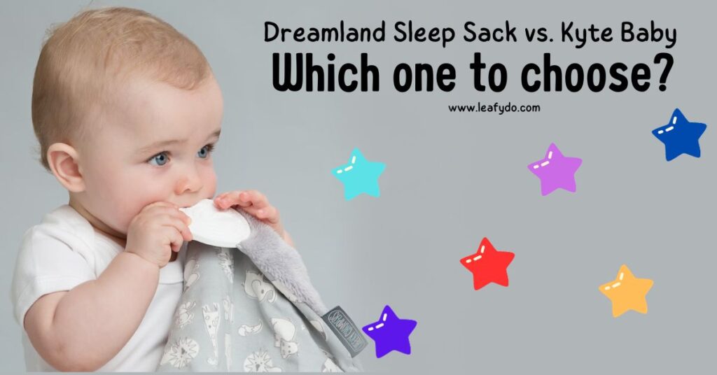 Dreamland Sleep Sack vs. Kyte Baby