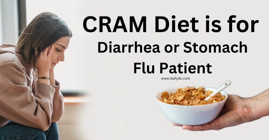 cram diet is for which patient