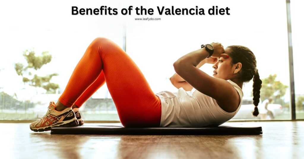 Benefits of the Valencia diet