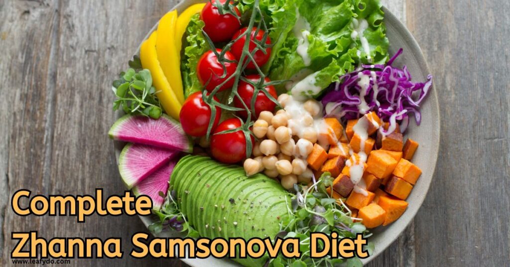 Full-day Zhanna Samsonova diet plan and recipe