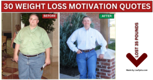 Read more about the article 30 Inspiring Weight Loss Motivation Quotes in 2024.