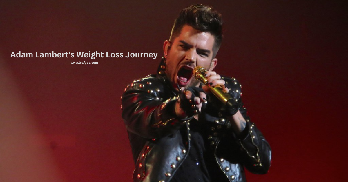 Read more about the article Adam Lambert Weight Loss Journey. Amazing Transformation.