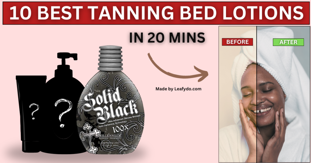 Tanning Bed Lotions