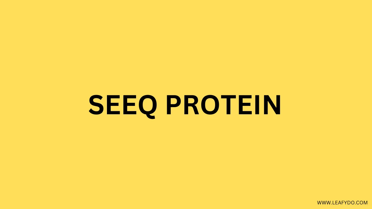 Seeq Protein Review